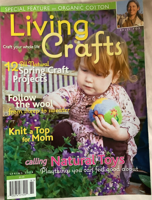 Living Crafts Magazine Spring 2008 Instructions for knitting Flower Children