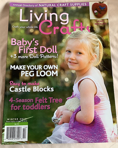 Living Crafts Magazine Winter 2012 with Peg Loom Instructions